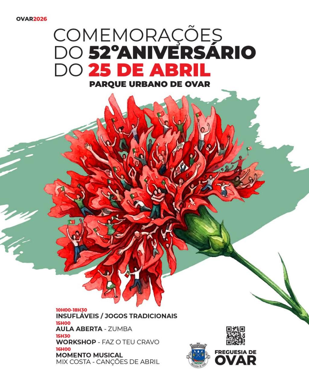 COMEMORA&Ccedil;&Otilde;ES DO 52&ordm; ANIVERS&Aacute;RIO DO 25 DE ABRIL